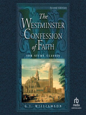 cover image of The Westminster Confession of Faith